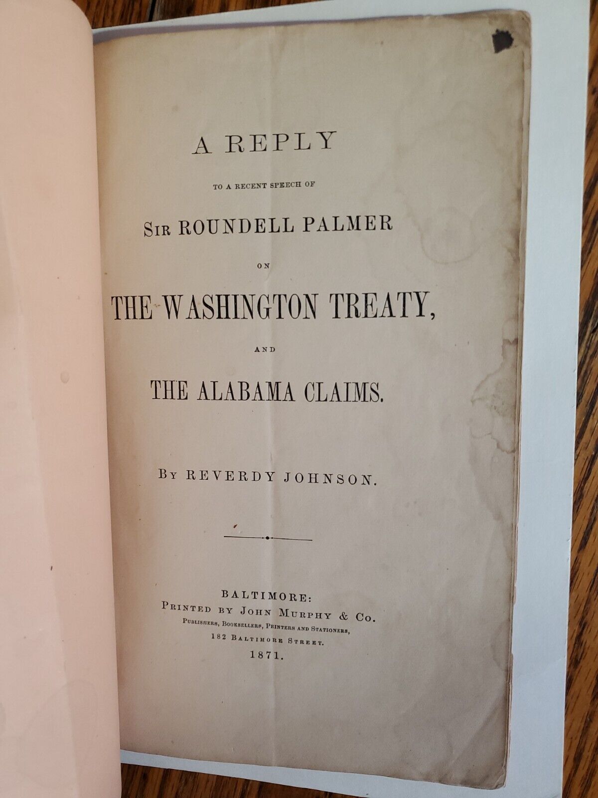 A Reply to a Recent Speech of Sir Roundell Palmer On The Washington Treaty