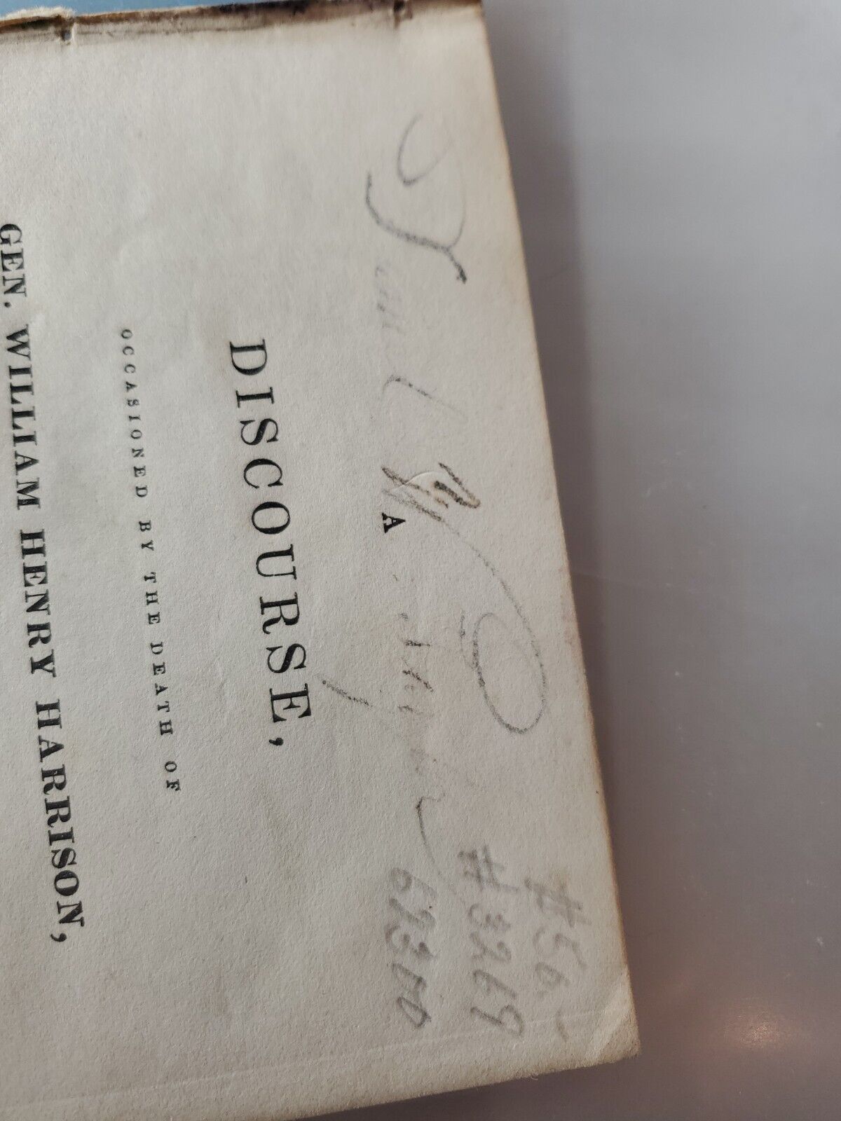 A Discourse, Occasioned by the Death of Gen. William Henry Harrison