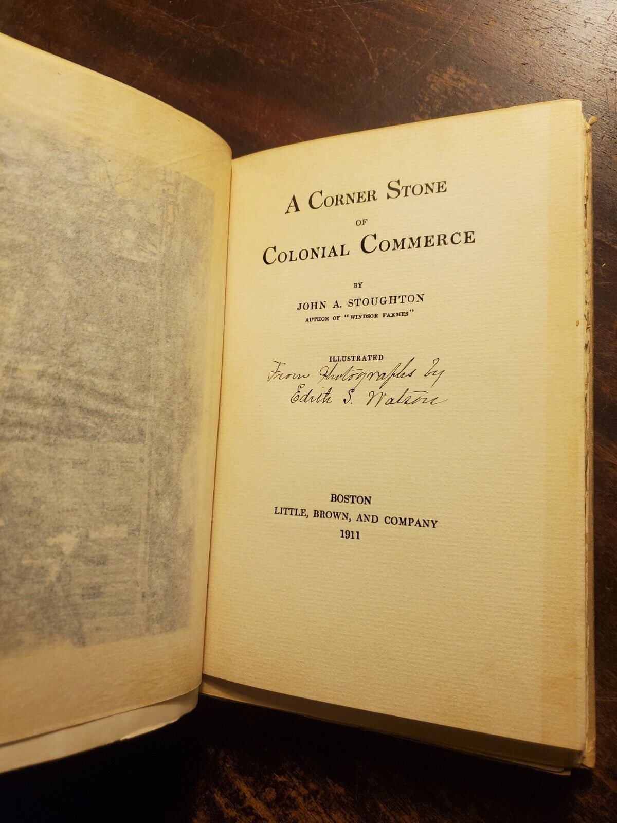 A Corner Stone of Colonial Commerce, Limited Edition 1911 by John A. Stoughton