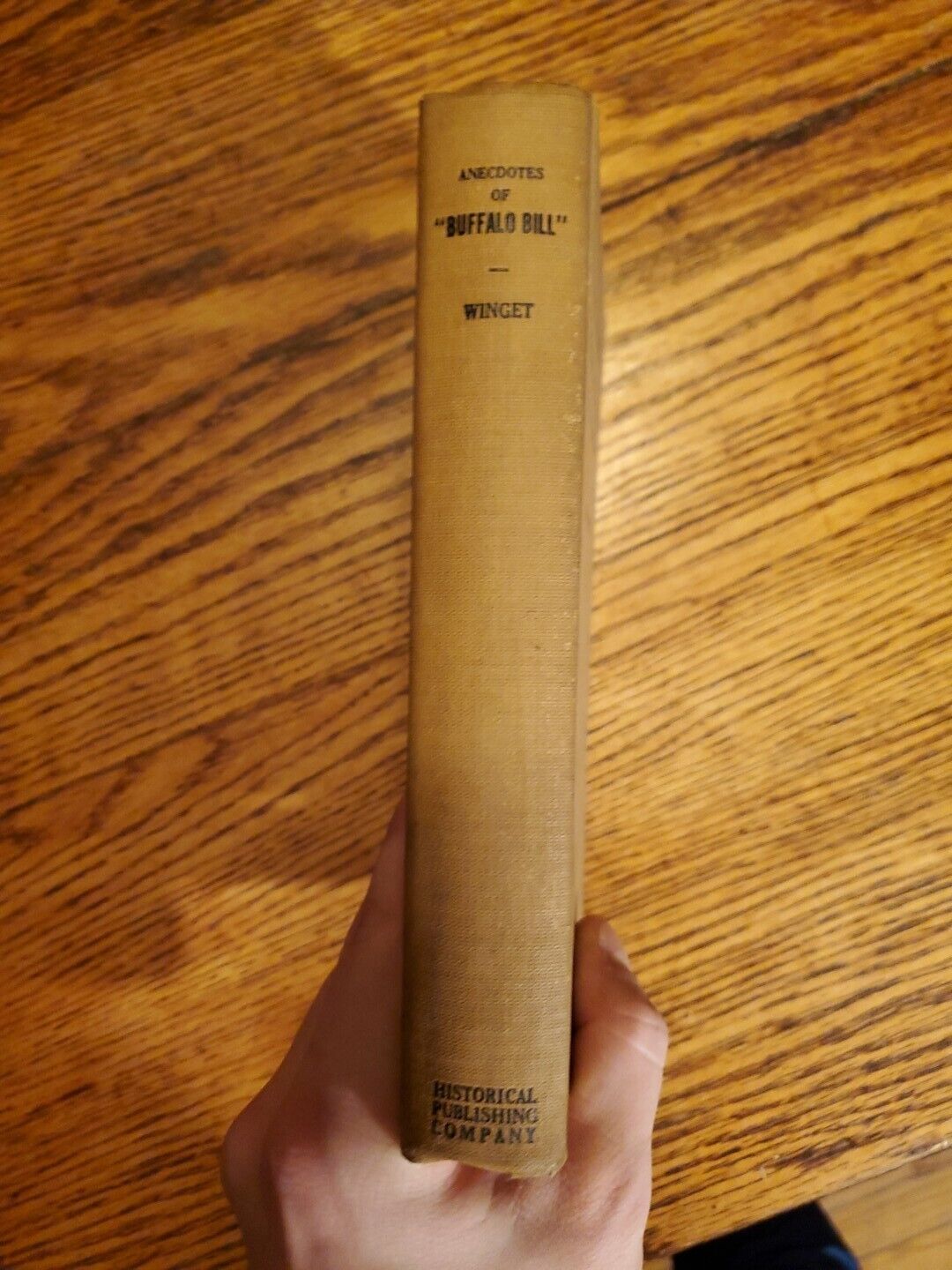 ANECDOTES OF "Buffalo Bill", Dan Winget 1927, Lightly Illustrated
