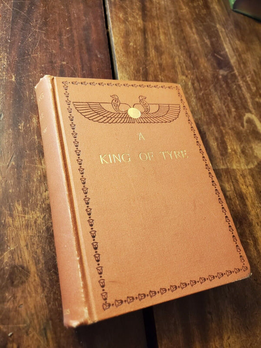 A King of Tyre, James M. Ludlow, First edition, 1891, FIrst Edition,