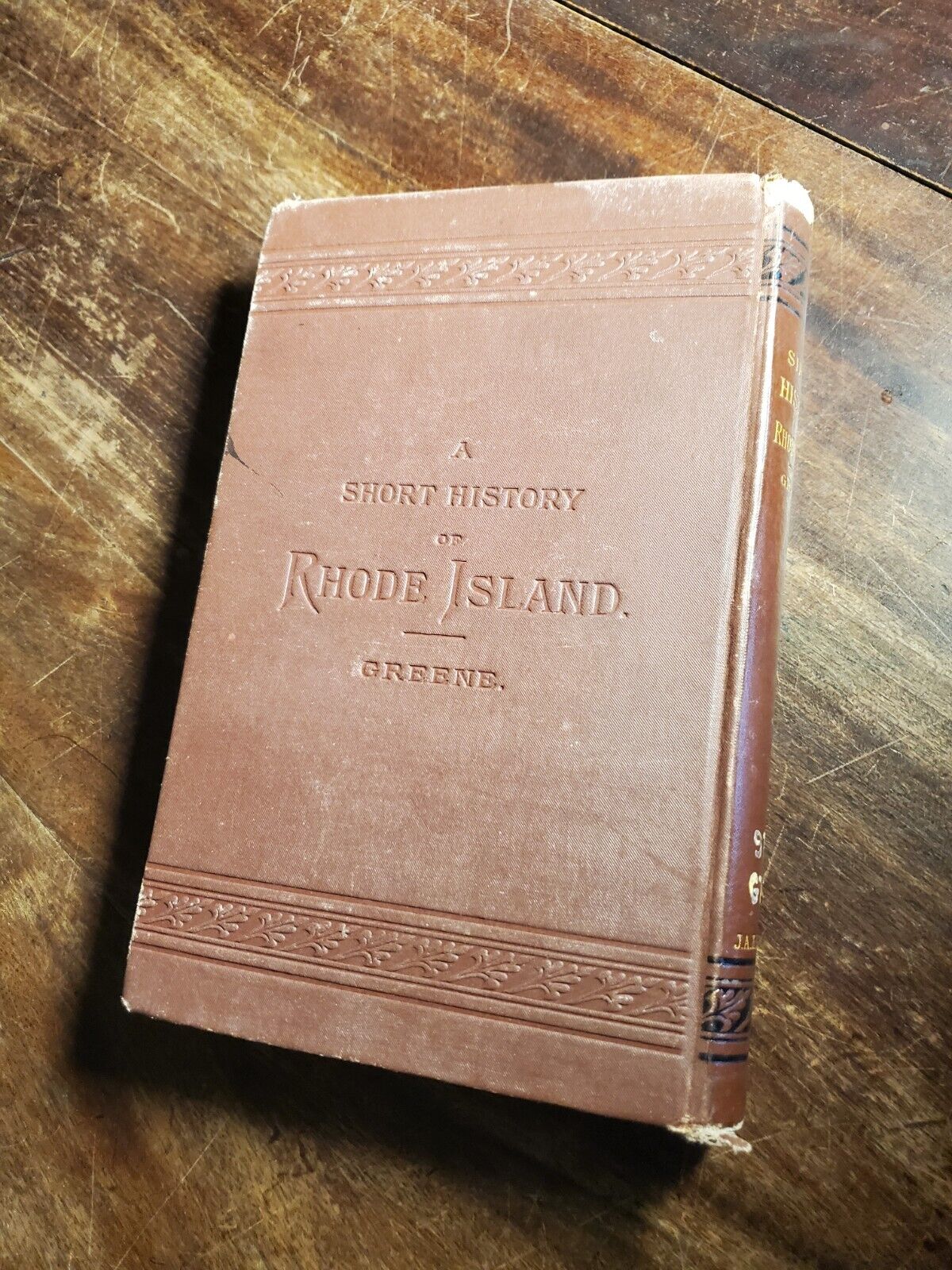 A Short History of Rhode Island by G. W. Greene, 1877 Rare Edition, Ex-library